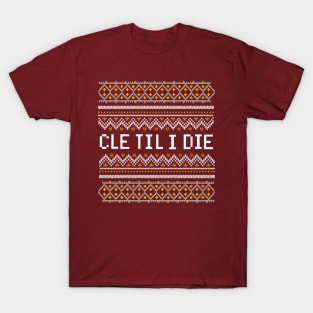 CLE Til I Die - Christmas Edition T-Shirt